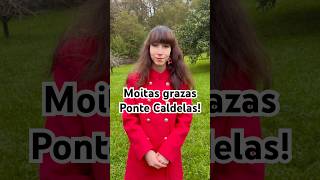 Moitas grazas Ponte Caldelas [upl. by Story]