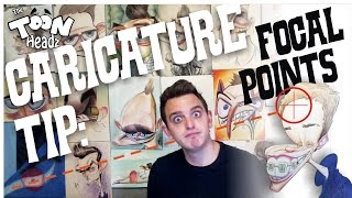 Caricature Tip Focal Points [upl. by Arayk]