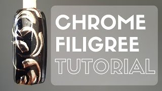 How to Chrome Filigree Nails  NAIL ART  TUTORIAL [upl. by Noed742]