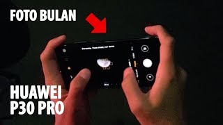 FOTO BULAN pake HUAWEI P30 PRO Indonesia  Unboxing [upl. by Esli365]