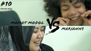 Tanyarisa 10  MAMAT MODOL VS MARIANNE  PODCAST [upl. by Esra]