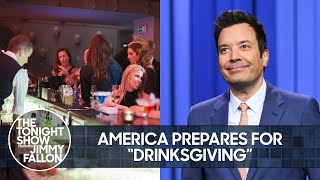 America Prepares for Thanksgiving Eve Tradition of “Drinksgiving”  The Tonight Show [upl. by Atyekram137]