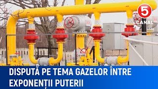 Dispută pe tema gazelor între exponenții puterii [upl. by Orton903]