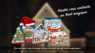 Calendrier de lavant Kinder Noël quotKinder vous souhaite un Noël magiquequot Pub 30s [upl. by Dloreg]