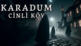 Karadum Cinli Köy Büyünün Karanlığı Paranormal Olaylar  Korku Hikayeleri  Cinli Köy  İtiraf [upl. by Erdnuaed]