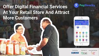 Offer ATM and money transfer services at your store and become a Digital Pradhan with PayNearby [upl. by Leilani]