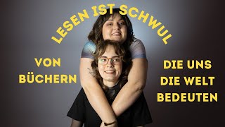 Lesen ist schwul 3  Von Büchern die uns die Welt bedeuten [upl. by Lipson]