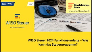 Funktionsumfang der Steuersoftware WISO Steuer 2024  Was kann das Steuerprogramm Steuerjahr 2023 [upl. by Acinorehs532]