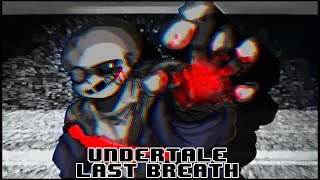 UNDERTALE LASTBREATH SANS FIGHT PHASE3 REMAKE by OT ［ANIMATION］ [upl. by Ahsinned]