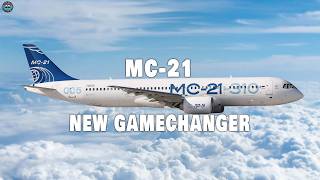 EVERY Russian Airlines BEGS For The New MC21 NOW Heres Why [upl. by Naujled]