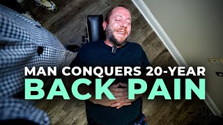 Man conquers 20 Year Back Pain JourneyChiropractor back painAtl Cracks [upl. by Euton]