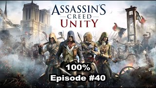 100 Assassins Creed Unity Episode 40 Collectibles amp Side Quests Part 32  Saint Lambert District [upl. by Buhler956]