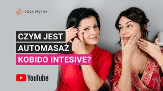 Czym jest automasaż Kobido Intensive [upl. by Frohne604]