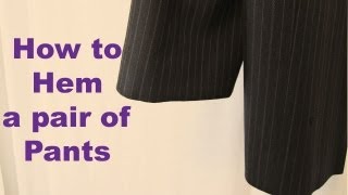 How to EASILY Hem Pants [upl. by Nagirrek104]