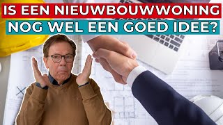 Is nieuwbouw kopen verstandig [upl. by Nylorac939]