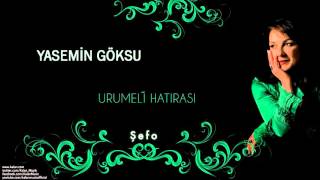 Yasemin Göksu  Şefo   Urumeli Hatırası © 2010 Kalan Müzik [upl. by Broderic]