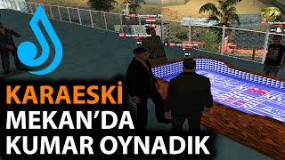 Janti Roleplay  KARAESKİ MEKANDA KUMAR OYNADIK [upl. by Rouvin]