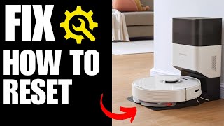 How To Reset Roborock Vacuum Cleaner Robot S8 S6S7Q7 Max s5 [upl. by Lambrecht]