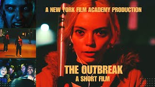 NYFA Short Horror Film  The Outbreak [upl. by Enomahs]