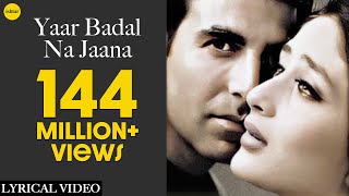 Yaar Badal Na Jaana Full Song With Lyrics  Talaash  Akshay Kumar amp Kareena Kapoor [upl. by Elyl]