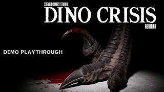 Dino Crisis Rebirth Fan Remake  Demo Playthrough [upl. by Dranik]