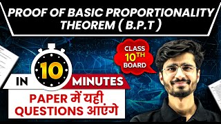 PROOF OF BASIC PROPORTIONALITY THEOREM in 10 mins  Class 10th MATHS Board Exam [upl. by Pich]