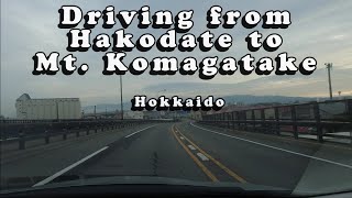 Driving from Hakodate to MtKomagatake [upl. by Carlie372]