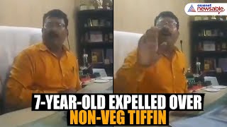 UP Principal Expels 7YearOld for NonVeg Tiffin Accuses of Breaking Temples and Converting Hindus [upl. by Nelluc]