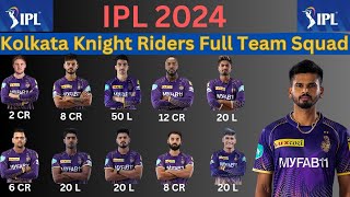 IPL 2024  Kolkata Knight Riders Full Team Squad  KKR Full Squad 2024 [upl. by Reemas140]