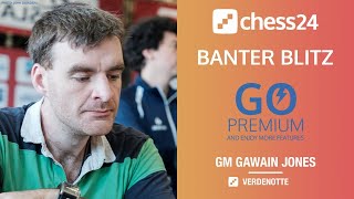 Banter Blitz with GM Gawain Jones [upl. by Corene378]