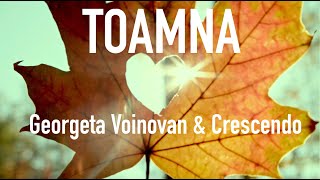 Georgeta Voinovan amp Crescendo  Toamna [upl. by Ymeraj968]