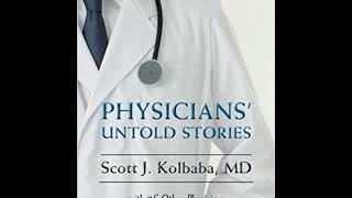 Doctors whove experienced the extraordinary Miracles  Dr Scott Kolbaba [upl. by Ahseenal114]