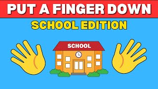 Put a Finger Down School Edition Challenge [upl. by Harrington]