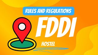 FDDI hostel rules and regulations [upl. by Suolkcin]