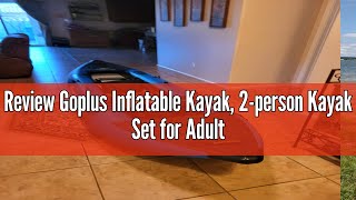 Review Goplus Inflatable Kayak 2person Kayak Set for Adults with 507 LBS Weight Capacity 2 Alumin [upl. by Enilaf]