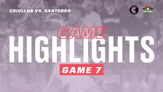 2024 GAME 7 PLAYOFFS BSN Criollos de Caguas vs Santeros de Aguada Highlights 25072024 [upl. by Maloney]