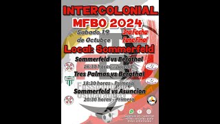 3ra fecha INTERCOLONIAL MFBO 2024  FaseFinal [upl. by Marigolda]