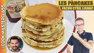 ✅ LA MEILLEURE RECETTE DE PANCAKES DE CYRIL LIGNAC  Des pancakes bien gonflés et moelleux [upl. by Durwood]