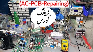 Repairing Inverter amp Non Inverter AC PCB Training Course [upl. by Norat]