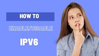 How to Enable or Disable IPv6 [upl. by Bartholemy]