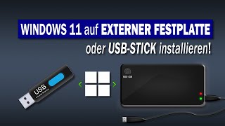 Windows 11 auf EXTERNER FESTPLATTE oder USBSTICK installieren Windows ToGo  EINFACH ERKLÄRT [upl. by Wat532]