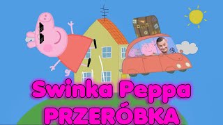 Świnka Peppa Przeróbka 2 [upl. by Desiree]