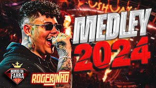 ROGERINHO MEDLEY 2024  REPERTÓRIO NOVO  100 ATUALIZADO  MÚSICAS NOVAS [upl. by Kostival]