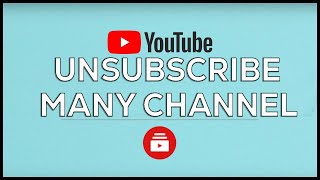 How to unsubscribe all channel at once in YouTube [upl. by Lisk]