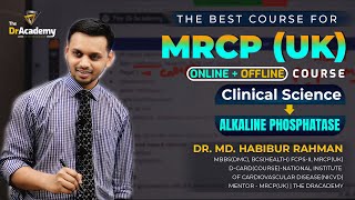 MRCP 1 Exam Preparation  Clinical Sciences  Alkaline Phosphatase  The DrAcademy [upl. by Jermaine529]