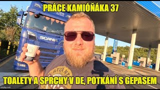 Práce kamióňáka 37  toalety a sprchy v DE potkání s Gepasem [upl. by Ahseihs]