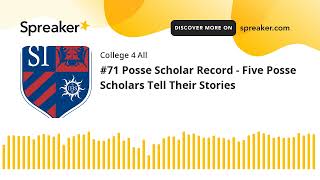 71 Posse Scholar Record  Five Posse Scholars Tell Their Stories [upl. by Iahk447]