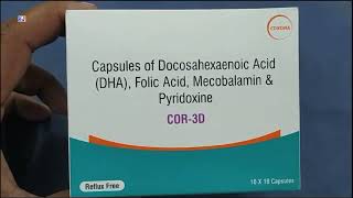 COR3D Capsule  Docosahexaenoic Acid DHA Folic Acid Mecobalamin amp Pyridoxine Capsules  COR 3D Cap [upl. by Dillon]