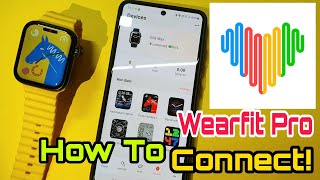 How To Connect With Wearfit Pro App  How To Connect Smartwatch To Wearfit Pro App  Wearfit Pro App [upl. by Neleh892]