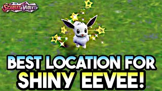 BEST Place For Shiny Eevee Hunting Pokemon Scarlet and Violet [upl. by Rialc67]